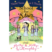 Bookxcess - SCHOOL FOR STARS: THIRD TERM AT L'ETOILE (ISBN: 9781444008159)