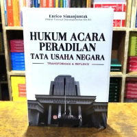 Buku Hukum Tata Usaha Negara Transformasi dan Refleksi - Enrico Simanjuntak Soft Cover Edisi Reguler