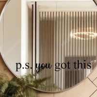 Inspirational Quotes"p.s. You Got This" Mirror Stickers Removable for Bedroom Bathroom Door Window Decoration Wall Decals