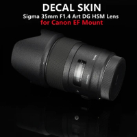 Sigma 35 1.4 EF Lens Decal Skins Protective Film for Sigma 35mm F1.4 Art DG HSM for Canon Lens Protector 35 F1.4 Warp Sticker