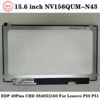 15.6 inch NV156QUM-N43 4K 3840X2160 For Lenovo thinkpad P50 P51 LED LCD Screen Display Panel EDP 40Pins FRU 00NY652 non-touch