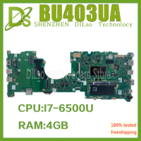 KEFU BU403UAV Mainboard For Asus Pro BU403UA B8430UA B8438UA Laptop Motherboard With I7-i5-i3-6th Gen 4GB RAM 100% Test OK