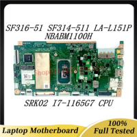 Mainboard GH4UT LA-L151P For Acer Swift 3 SF316-51 SF314-511 Laptop Motherboard NBABM1100H W/ SRK02 I7-1165G7 CPU 100% Tested OK