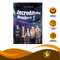 [Namina Books] Novel Incredible Brother 1 By Unianhar    by Unianhar - Novel Remaja