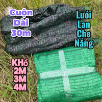 Combo 30m-20m-10m Lưới lan che nắng, lưới che mát, lưới chắn gió thái lan khổ 4m-3m-2m