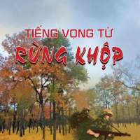 Tiếng vọng từ Rừng Khộp (cuộc đánh đuổi lực lượng Khmer đỏ)