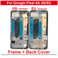For Google Pixel 4A 4G 5G Middle Frame + Rear Door Battery Back Cover LCD Display Bracket StickerReplacement