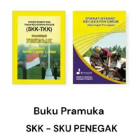 Buku Syarat Kecakapan Umum Sku Pramuka Siaga Penggalang Penegak Sd Smp Sma SKK + SKU PENEGAK