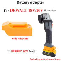 Battery Adapter For DEWALT 18V Lithium Battery Converter TO FERREX 20V Brushless Cordless Drill Tools (Only Adapter)