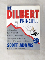 【書寶二手書T8／財經企管_L6C】The Dilbert Principle_Adams, Scott