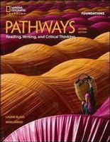 Pathways (Foundations): Reading, Writing, and Critical Thinking 2/e Blass 2017 Cengage