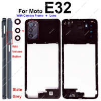 For Motorola MOTO E32 Middle Housing Cover with Side Buttons Lens Frame Replacement Parts