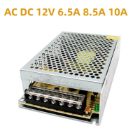 Power Supply AC-DC 110V 220V TO 12V Lighting Transformer 6.5A 8.5A 10A LED Switching Power Source Adapter