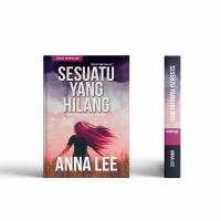 Sesuatu Yang Hilang oleh Anna Lee - Trilogi Sesuatu Yang Hilang Bahagian I Prolog Media Novel Buku