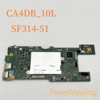 CA4DB For Acer SF314-51 Laptop Motherboard NBCKK1100D With CPU Mainboard 100% Tested Fully Work