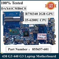 LSC Refurbished For HP 430 G3 440 G3 Laptop Motherboard 855657-001 855657-601 DAX61CMB6D0 With SR2EY I5-6200U CPU R7M340 2GB