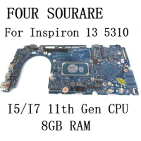 For DELL Inspiron 13 5310 laptop motherboard with I5-11300H/I7-11370H CPU and 8GB RAM 203121-1 Mainboard UMA