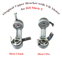 Original for Mavic 2 Gimbal Upper Bracket with Yaw &amp; Roll Motor Yaw Arm YR Motor for DJI Mavic 2 Pro/Zoom Repair Parts