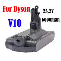 For Dyson V10 Battery 25.2V 6AH Li-ion Vacuum Cleaner Rechargeable Battery Absolute V10 Fluffy Cyclone V10 SV12 Lithium Battery