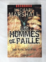 【書寶二手書T6／原文小說_ECC】Les hommes de paille_Michael Marshall