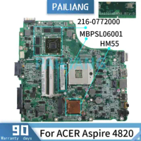 PAILIANG Laptop motherboard For ACER Aspire 4820 Mainboard MBPSL06001 216-0772000 HM55 DDR3 tesed