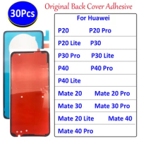 30Pcs，Original Adhesive Sticker Back Housing Case Battery Cover Glue Tape For Huawei P20 30 40 Pro Lite Mate 20X 30 Lite 40 Pro