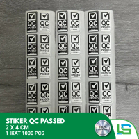 STIKER QC PASSED  LABEL QUALITY CONTROL STIKER PENGECEKAN 2x4 CM ISI 1000 PCS