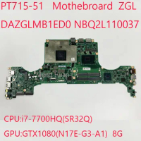 PT715-51 Mothebroard DAZGLMB1ED0 ZGL NBQ2L110037 For Acer Predator Triton PT715 PT715-51 CPU:i7-7700HQ GPU:GTX1080 8G 100%Test