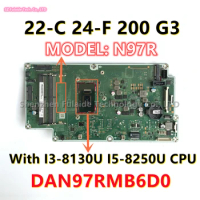 Model: N97R DAN97RMB6D0 For HP 24-F 22-C 200 G3 AIO Motherboard With i5-8250U i3-8130U CPU L21598-601 L21597-601 L13474-001/601