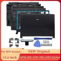 NEW Laptop LCD Back Cover/Front Frame/Hinges/Palmrest/Bottom Case HDD Bracket For MSI Katana GF66 MS-1581 MS-1582 Laptops Frame