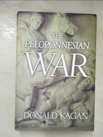 【書寶二手書T7／歷史_I1X】The Peloponnesian War_Donald Kagan