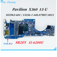 855963-601 855963-001 15256-1 448.07M07.0011 Mainboard For HP Pavilion X360 13-U M3-U Laptop Motherboard With i5-6200U CPU DDR4