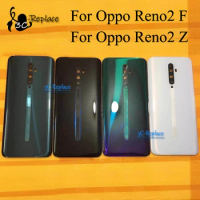 For Oppo Reno2 F CPH1989 / Reno2 Z Global CPH1945 PCKM80 Back Battery Cover Door Housing case Rear Glass lens parts Replacement