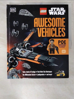 【書寶二手書T1／嗜好_EZB】LEGO Star Wars Awesome Vehicles：With Poe Dameron Minifigure and Accessory_Simon Hugo