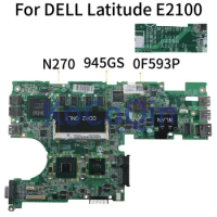 KoCoQin Laptop motherboard For DELL Latitude E2100 Mainboard CN-0F593P 0F593P DAZM1MB18F0 N270 945GSE