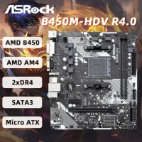 ASRock B450M-HDV R4.0 DDR4 Micro ATX AMD B450 Used Motherboard AM4 Socket Supports Ryzen 5 5600X3D 5600X 5600 4060GE PRO 1600