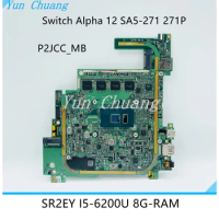 P2JCC_MB Mainboard For Acer Switch Alpha 12 SA5-271 271P laptop motherboard With i3 i5 i7 CPU 4G/8G RAM NBGDQ11004 NBGDQ110047