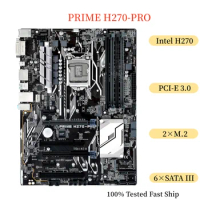 For ASUS PRIME H270-PRO Motherboard 64GB LGA 1151 DDR4 ATX Mainboard 100% Tested Fast Ship