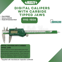 INSIZE DIGITAL CALIPERS WITH CARBIDE TIPPED JAWS 1110-150A