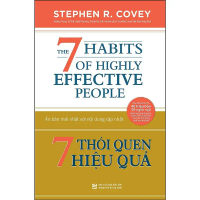 Sách - 7 Thói Quen Hiệu Quả (The 7 Habits Of Highly Effective People)