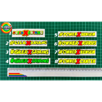 STICKER AYAT PERKATAAN ( #GILA X SAYANG / #GILER X SAYANG / #POWER X HENSEM / #OWNER X KURUS / #OWNE
