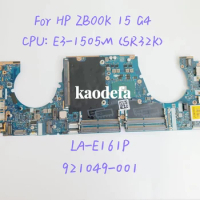 LA-E161P For HP ZBOOK 15-G4 Laptop Motherboard CPU: E3-1505M SR32K DDR4 921049-001 Test OK