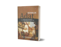Buku KORBAN ADAT Fragmen Sejarah Kehidupan Masyarakat Indonesia Keturunan Arab dalam Tonil dan Cerpe
