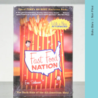 Buku Fast Food Nation: The Dark Side of the All-American Meal - Eric Schlosser