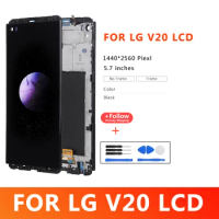 5.7"With Frame Display For LG V20 LCD VS995 VS996 LS997 H910 LCD Touch Screen Digitizer Assembly For LG V20 LCD Replacement