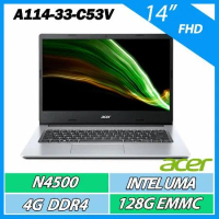 Acer宏碁 A114-33-C53V 14吋/N4500/4G/128G EMMC/Win11S 文書筆電 