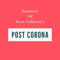 【有聲書】Summary of Scott Galloway's Post Corona