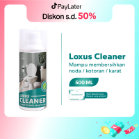 Loxus Cleaner Pembersih Kerak Toilet Kamar Mandi Stainless Shower Kran