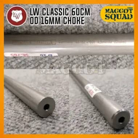 LARAS LW CLASSIC ALUR 12 PANJANG 60CM OD 16MM BAJA CHOKE ORIGINAL GERMANY