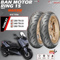 BAN MOTOR RING 15 TUBLES MAXXIS VICTRA BAN MOTOR TUBLESS XMAX RING 14 TUBELESS 120/70-15